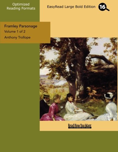 Framley Parsonage: Easyread Large Bold Edition (9781427078704) by Trollope, Anthony