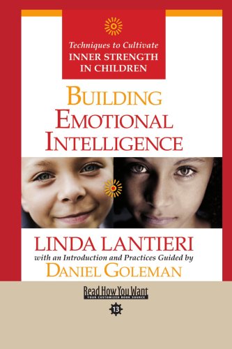 9781427085115: Building Emotional Intelligence: Techniques to Cultivate Inner Strength in Children: Easy Read Comfort Edition