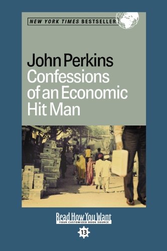 9781427087713: Confessions of an Economic Hit Man: Easyread Comfort Edition