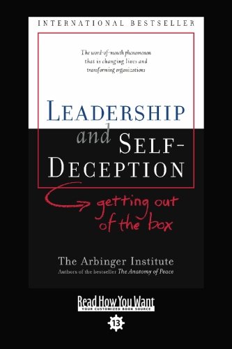 9781427087850: Leadership and Self-Deception: Getting Out of the Box: Easy Read Comfort Edition
