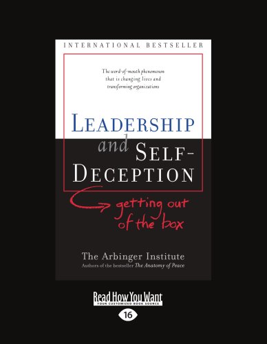 9781427087867: Leadership and Self-Deception: Getting Out of the Box