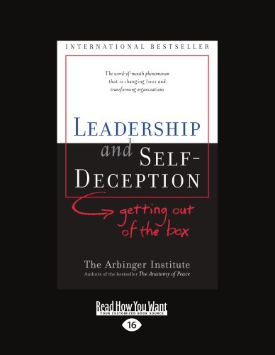 Stock image for Leadership and Self-Deception: Getting Out of the Box (Easyread Large Edition) for sale by ThriftBooks-Atlanta