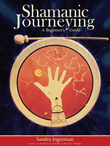 Shamanic Journeying: A Beginner's Guide: Easyread Edition (9781427088307) by Ingerman, Sandra