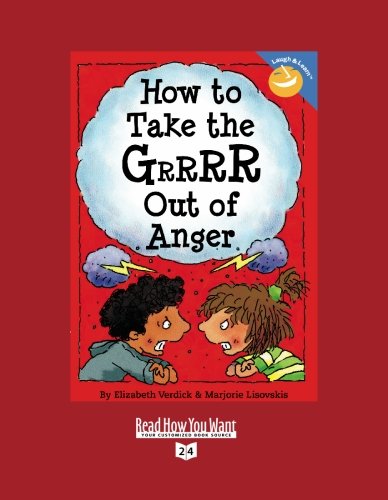9781427088437: How to Take the GRRRR Out of Anger: EasyRead Super Large