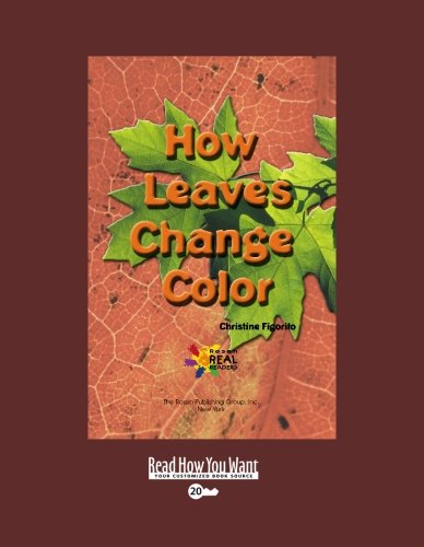 9781427088581: How Leaves Change Color: Easyread Super Large 20pt Edition