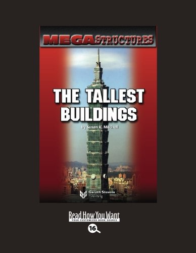 Mega Structures: the Tallest Buildings: Easyread Large Bold Edition (9781427089359) by Mitchell, Susan K.