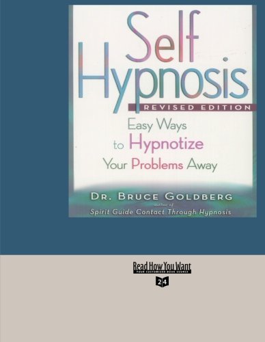 9781427090676: Self Hypnosis (Volume 2 Of 2 ) (Easyread Super Large 24Pt Edition): Easy Ways To Hypnotize Your Problems Away