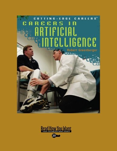 Careers in Artifical Intelligence: Easyread Super Large 20pt Edition (9781427091086) by Greenberger, Robert