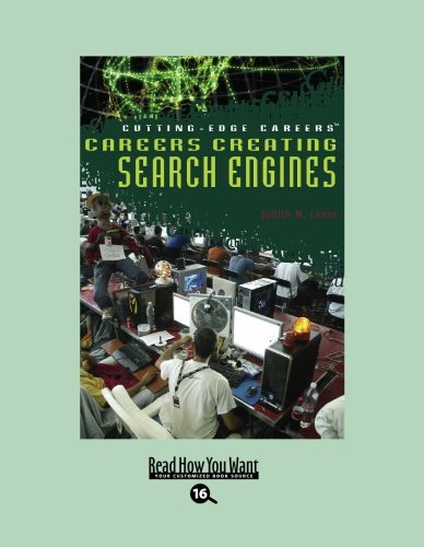Careers Creating Search Engines: Easyread Large Bold Edition (9781427091376) by Levin, Judith N.