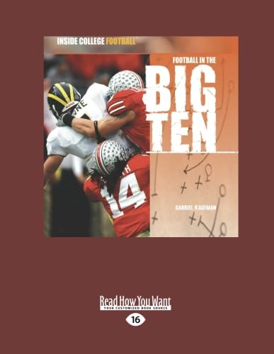 Stock image for Football in the Big Ten: Easyread Large Edition for sale by Revaluation Books