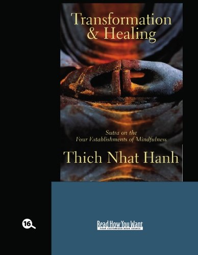 9781427092830: Transformation and Healing (EasyRead Large Bold Edition): Sutra on the Four Establishments of Mindfulness