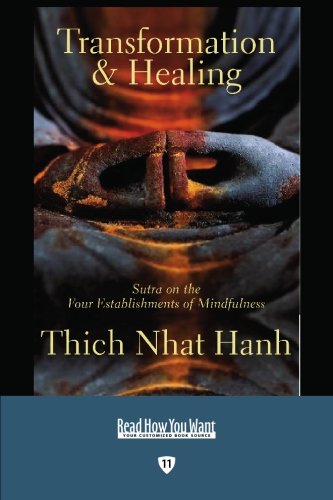 9781427092847: Transformation and Healing (EasyRead Edition): Sutra on the Four Establishments of Mindfulness