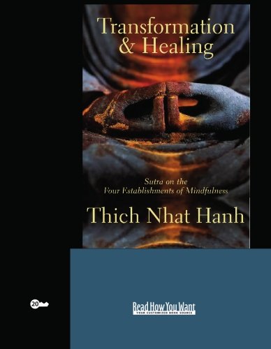 9781427092885: Transformation and Healing (EasyRead Super Large 20pt Edition): Sutra on the Four Establishments of Mindfulness