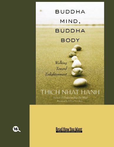 Buddha Mind, Buddha Body: Easyread Large Bold Edition (Read How You Want) (9781427092922) by Nhat Hanh, Thich