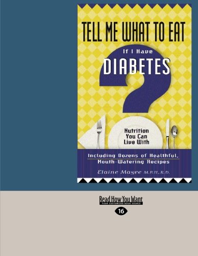 9781427093288: Tell Me What to Eat If I Have Diabetes (EasyRead Large Edition)