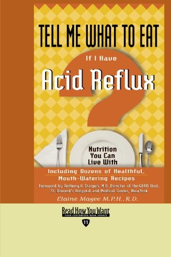 9781427094384: Tell Me What to Eat If I Have Acid Reflux (EasyRead Edition): Nutrition You Can Live With