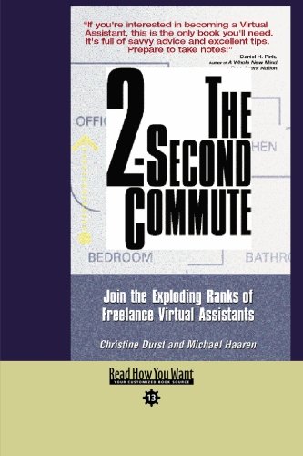 9781427095749: THE 2-SECOND COMMUTE (EasyRead Comfort Edition): Join the Exploding Ranks of Freelance Virtual Assistants