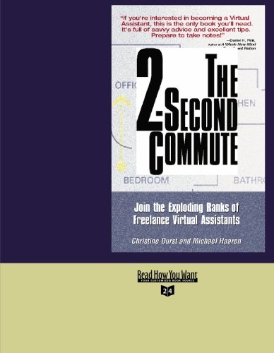 9781427095992: THE 2-SECOND COMMUTE (Volume 1 of 2) (EasyRead Super Large 24pt Edition): Join the Exploding Ranks of Freelance Virtual Assistants