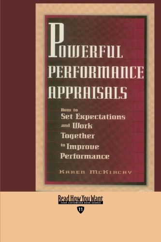 9781427097316: Powerful Performance Appraisals (EasyRead Edition): How to Set Expectations and Work Together to Improve Performance