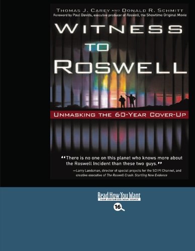 9781427098610: Witness To Roswell (EasyRead Large Bold Edition): Unmasking the 60-Year Cover-Up