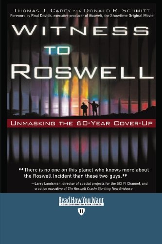 Witness to Roswell: Unmasking the 60-year Cover-up: Easyread Edition (9781427098627) by Carey, Thomas J.