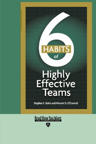 9781427099310: 6 Habits Of Highly Effective Teams (Easyread Edition)
