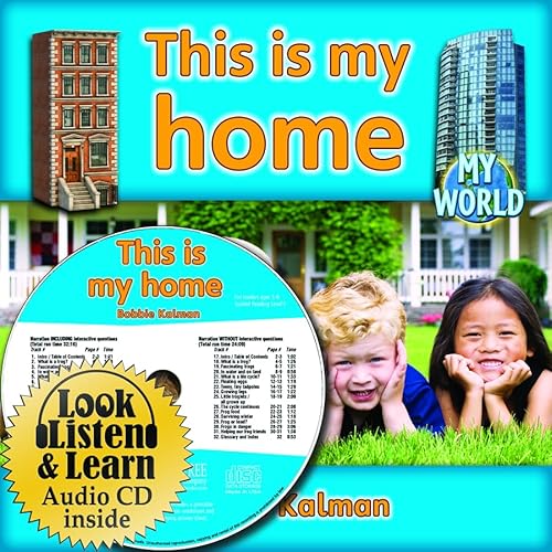 This Is My Home - CD + Hc Book - Package (My World) (9781427110510) by Kalman, Bobbie