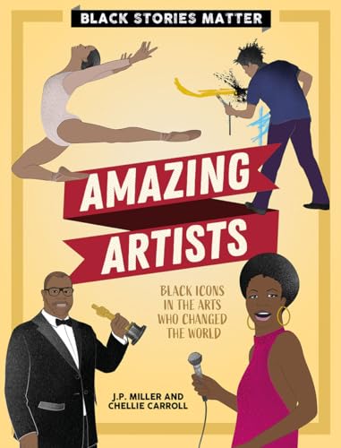 Stock image for Amazing Artists (Black Stories Matter) for sale by SecondSale