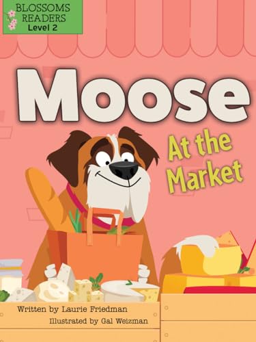 Stock image for Moose At the Market for sale by PBShop.store US
