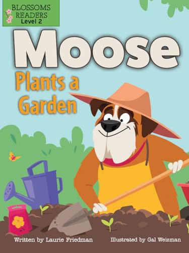 Stock image for Moose Plants a Garden for sale by PBShop.store US