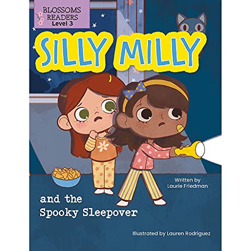 Imagen de archivo de Silly Milly and the Spooky Sleepover (Silly Milly Adventures, Blossoms Reader, Level 3) a la venta por BookOutlet