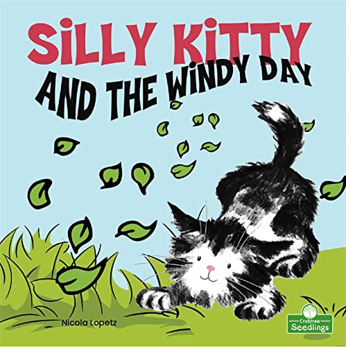 Beispielbild fr Silly Kitty and the Windy Day zum Verkauf von PBShop.store US