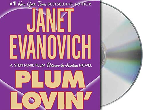 Plum Lovin': A Stephanie Plum Between the Numbers Novel (9781427200532) by Evanovich, Janet