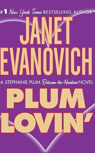 Stock image for Plum Lovin' (A Stephanie Plum Between-the-Numbers Novel) for sale by The Yard Sale Store