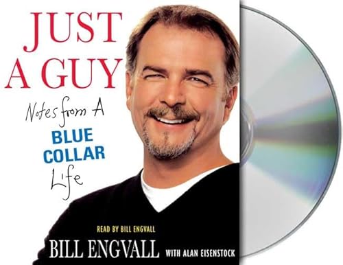 9781427201164: Just a Guy: Notes from a Blue Collar Life