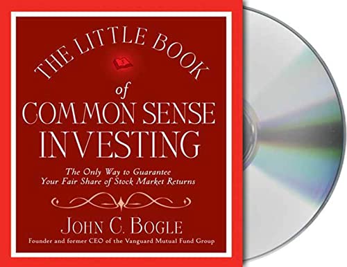 Stock image for The Little Book of Common Sense Investing: The Only Way to Guarantee Your Fair Share of Stock Market Returns for sale by GoldenWavesOfBooks