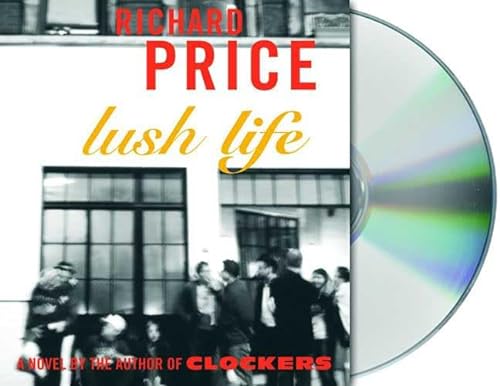 Stock image for Lush Life: A Novel for sale by SecondSale
