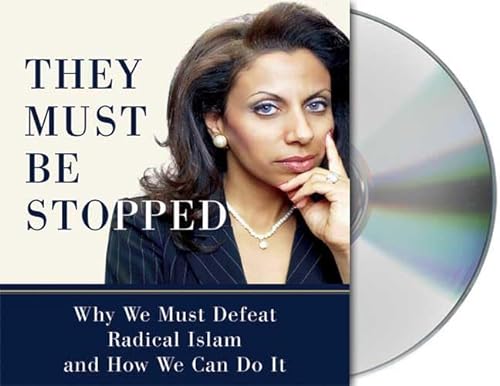 9781427205162: They Must Be Stopped: Why We Must Defeat Radical Islam and How We Can Do It