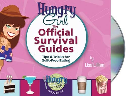 Imagen de archivo de Hungry Girl: The Official Survival Guides: Tips & Treats for Guilt-Free Eating a la venta por Seattle Goodwill