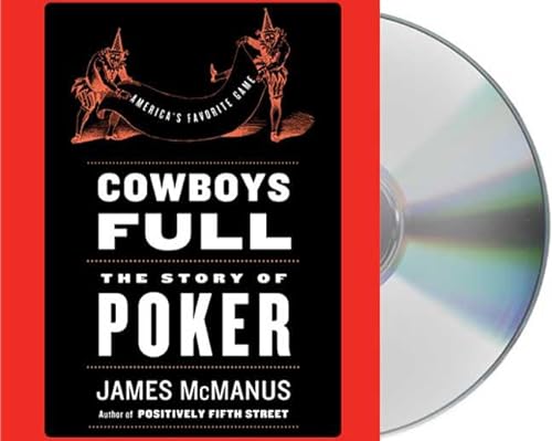 Stock image for Cowboys Full: The Story of Poker for sale by The Yard Sale Store