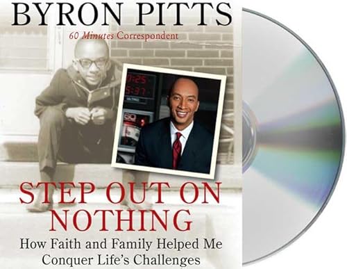 9781427208286: Step Out on Nothing: How Faith and Family Helped Me Conquer Life's Challenges