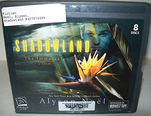 Shadowland, The Immortals - Unabridged Audio Book on CD