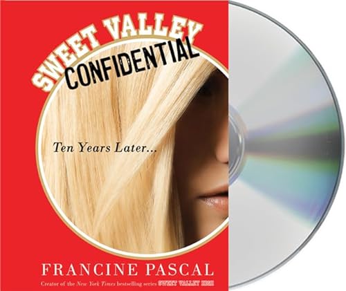 Stock image for Sweet Valley Confidential: Ten Years Later (Sweet Valley High) for sale by Books From California