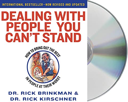 Beispielbild fr Dealing with People You Can't Stand: How to Bring Out The Best in People at Their Worst zum Verkauf von Books From California