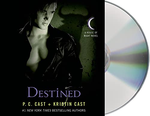9781427213396: Destined: A House of Night Novel
