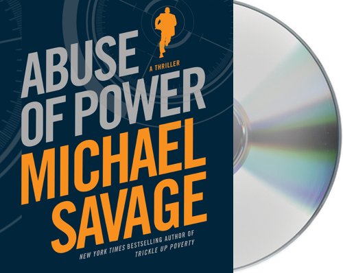 Stock image for Abuse of Power for sale by Green Street Books