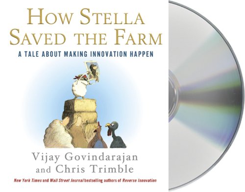 Stock image for How Stella Saved the Farm: A Tale About Making Innovation Happen for sale by SecondSale