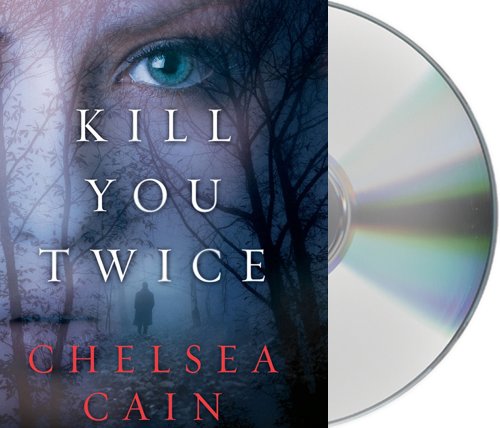 Beispielbild fr Kill You Twice: An Archie Sheridan / Gretchen Lowell Novel zum Verkauf von Front Cover Books