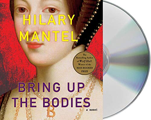 Stock image for Bring Up the Bodies: A Novel (Wolf Hall Trilogy, 2) for sale by BooksRun