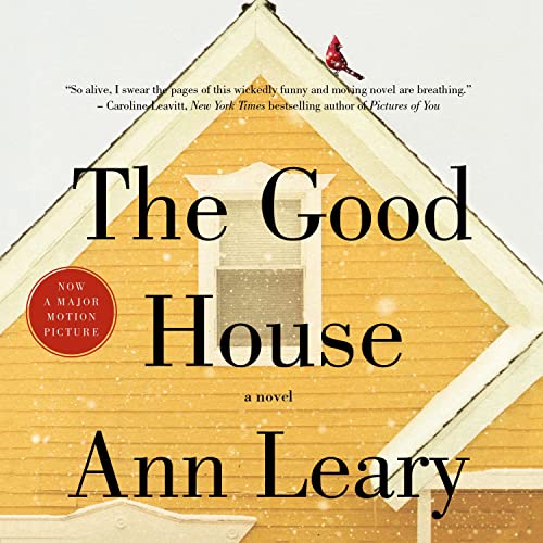 Beispielbild fr The Good House: A Novel zum Verkauf von Wonder Book